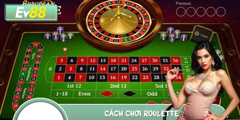Cách Chơi Roulette EV88 Đỉnh Cao – Mẹo Nhỏ, Thắng Lớn