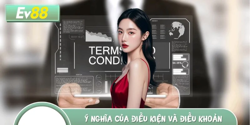 Điều kiện và đièu khoản có cam kết sự minh bạch