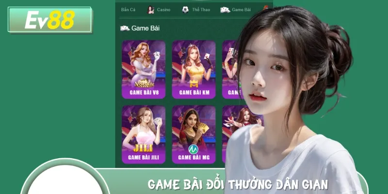 Đến đây, hội viên có thể tham gia đánh bài với nhiều tựa game dân gian
