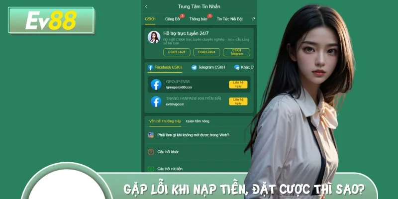 Khi gặp sự cố, bet thủ nên nhanh tay liên hệ với đội ngũ CSKH