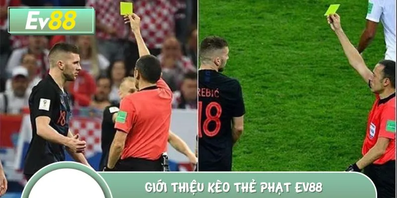 Tìm hiểu kèo thẻ phạt