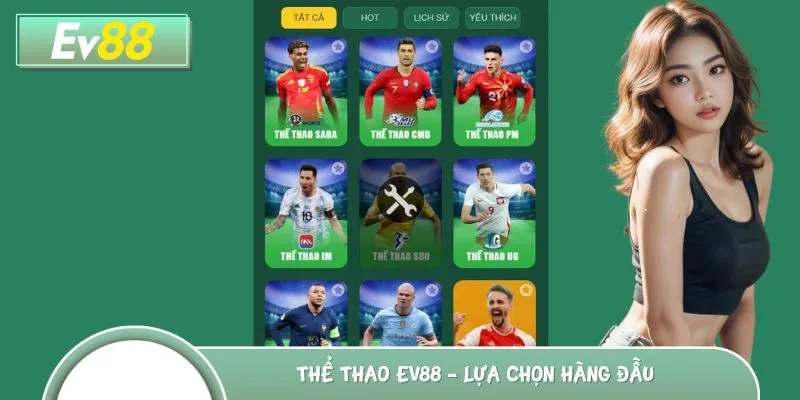 Thể thao EV88 khẳng định chất lượng số 1 thị trường